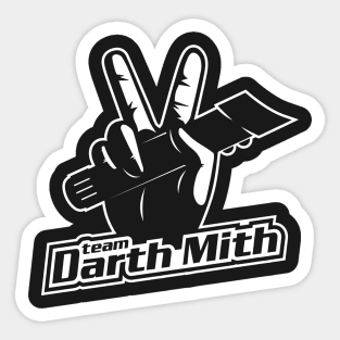 Team Darth Mith Sticker